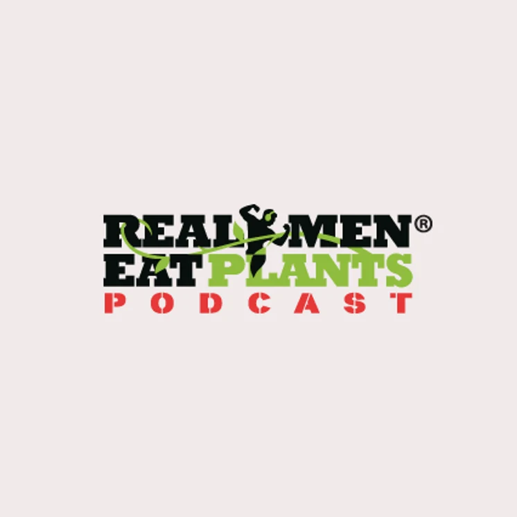 Real Men Eat Plants Podcast logo